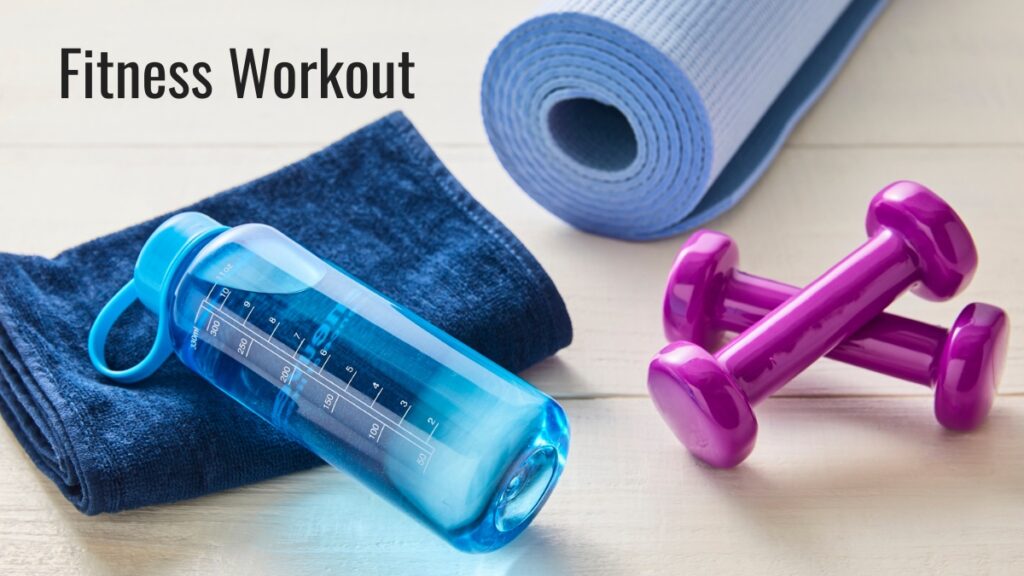 Fitness Workout